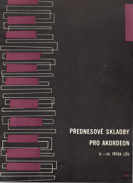 Přednesové skladby pro akordeon II. a III. třída LŠU