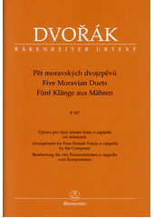 Pět moravských dvojzpěvů (odkaz v elektronickém katalogu)