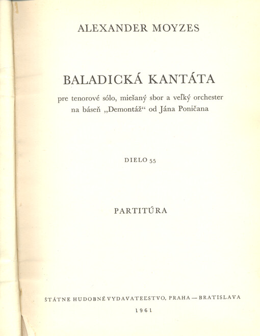 Baladická kantáta pre tenorové sólo, miešaný sbor a veľký orchester na báseň 