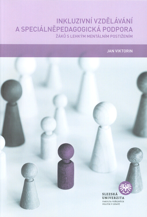 Inkluzivní vzdělávání a speciálněpedagogická podpora žáků s lehkým mentálním postižením