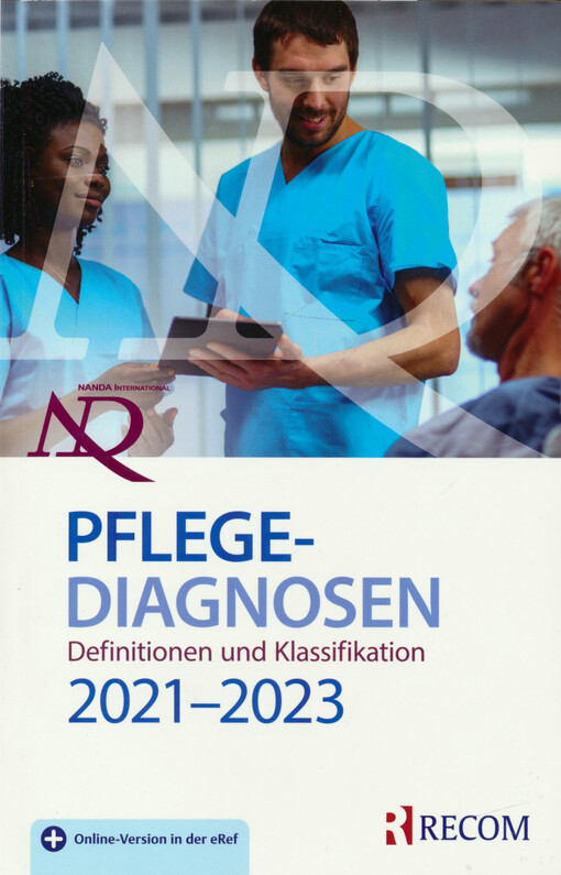 NANDA-I-Pflegediagnosen : Definitionen und Klassifikation 2021-2023