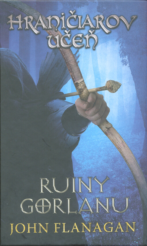 Hraničiarov učeň. Ruiny Gorlanu