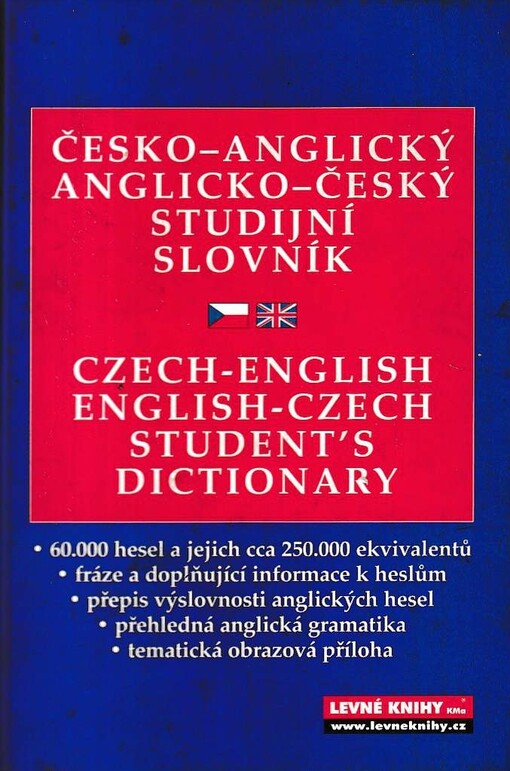 Anglicko-český, česko-anglický studijní slovník =: English-Czech, Czech-English student's dictionary