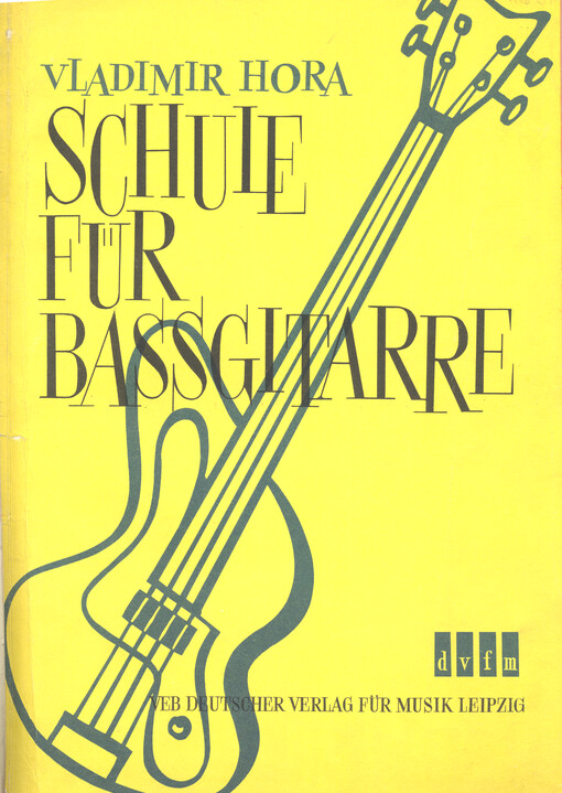 Schule für Baßgitarre