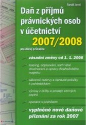 Daň z příjmů právnických osob v účetnictví 2007/2008