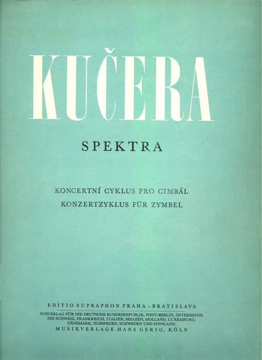 Spektra koncertní cyklus pro cimbál : (1966)
