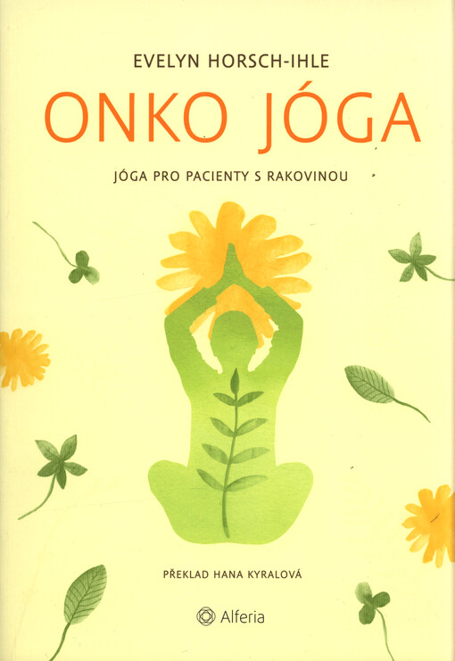 Onko jóga : jóga pro pacienty s rakovinou