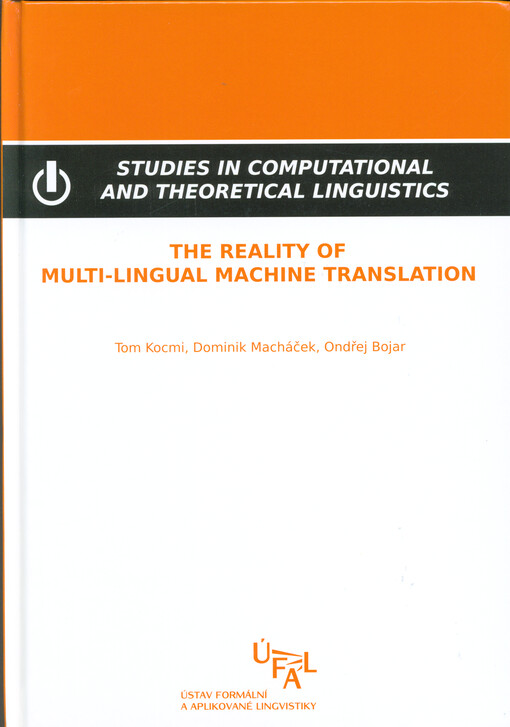 The reality of multi-lingual machine translation