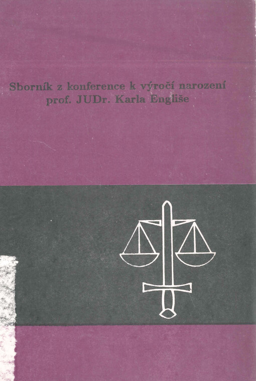Sborník z konference k výročí narození prof. JUDr. Karla Engliše