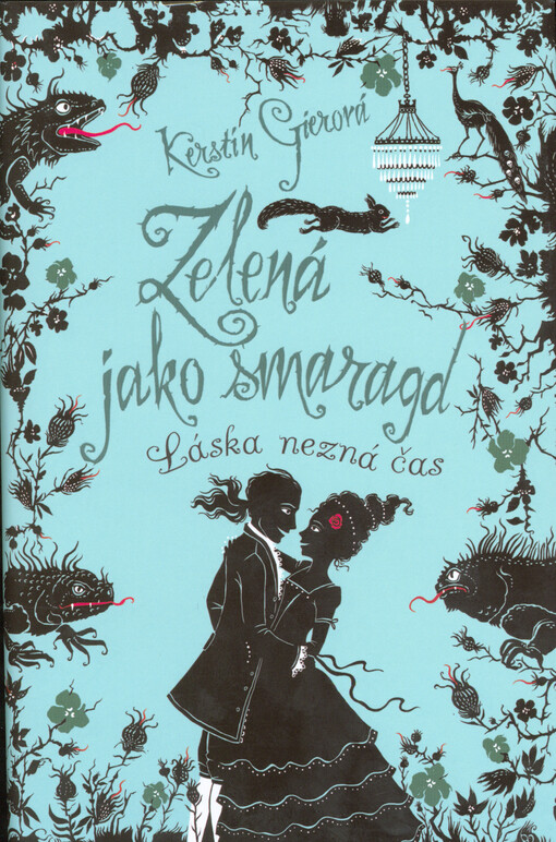 Zelená jako smaragd : láska nezná čas