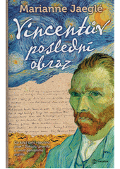 Vincentův poslední obraz  (odkaz v elektronickém katalogu)