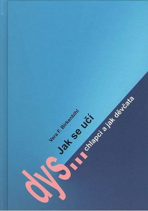 Jak se učí chlapci a jak děvčata: rozdíly ve stylu učení, které byste měli znát : čtení a psaní s příklady, jak se učit