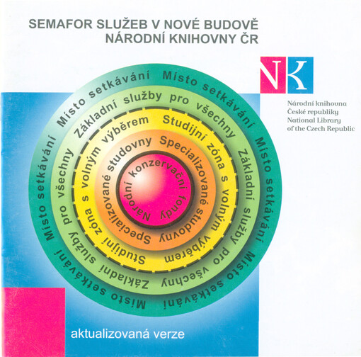 Semafor služeb v nové budově Národní knihovny ČR