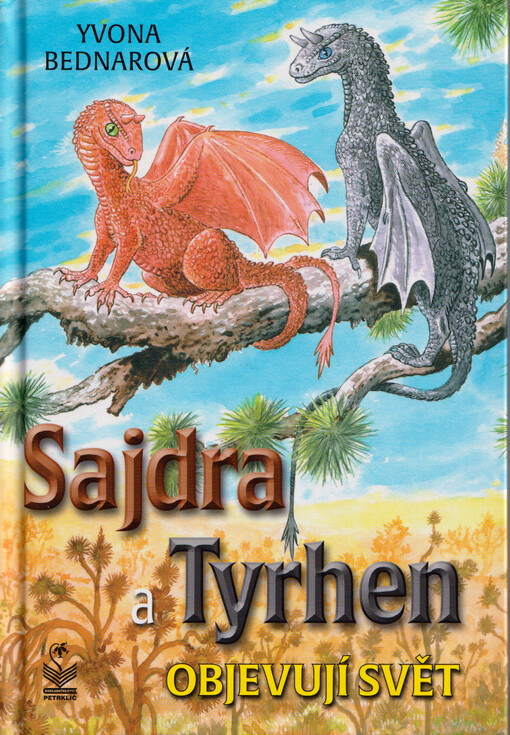 Sajdra a Tyrhen objevují svět