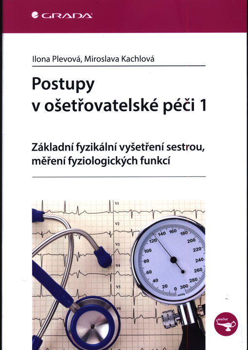 Postupy v ošetřovatelské péči 1