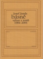 Básně : výbor z textů 1984-2004