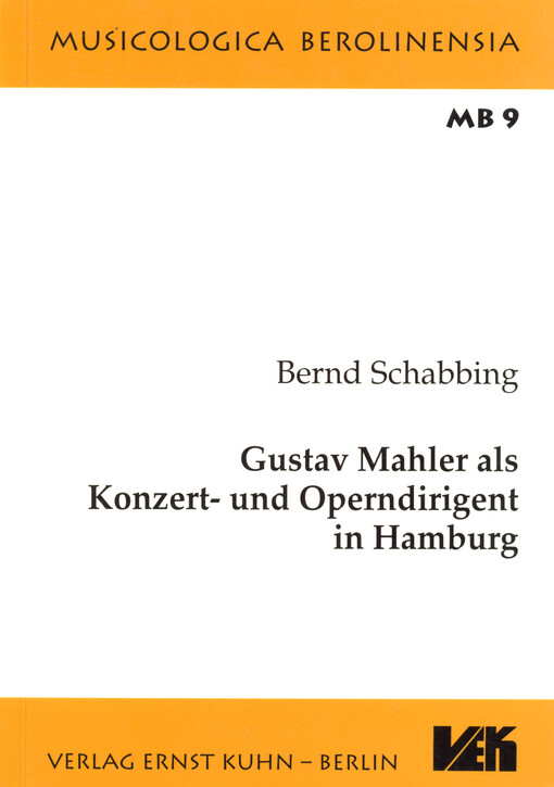 Gustav Mahler als Konzert- und Operndirigent in Hamburg