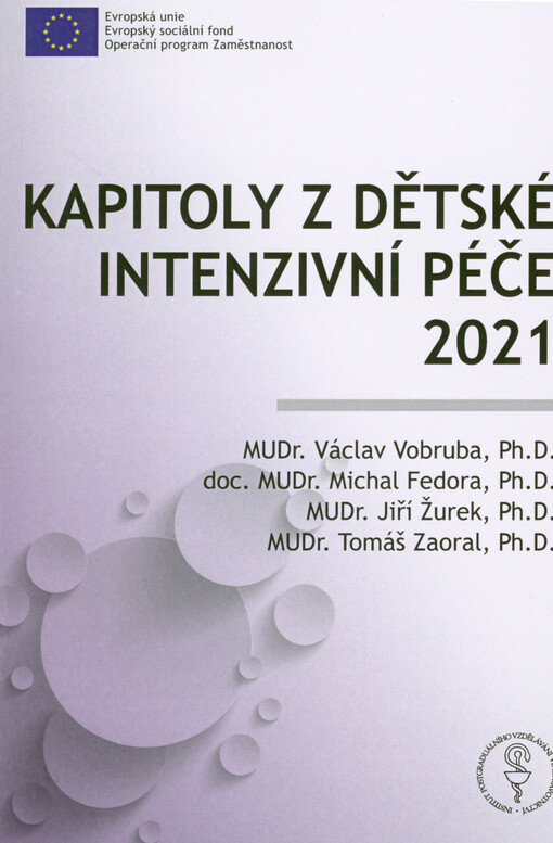 Kapitoly z dětské intenzivní péče 2021