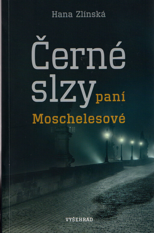 Černé slzy paní Moschelesové