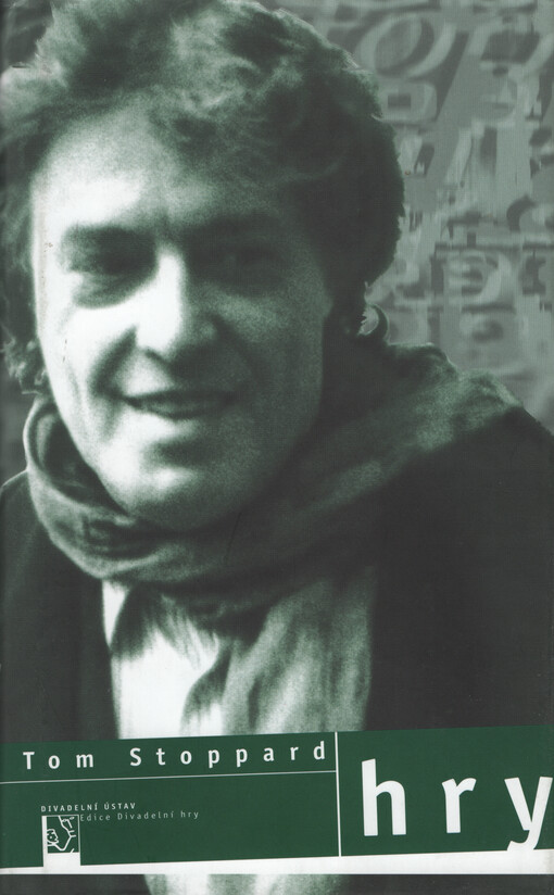 Hry : Rosenkrantz a Guildestern jsou mrtví - Pravý inspektor Hound - Travestie - Doggův Hamlet, Krhútův Makbeth - To pravé - Arkádie