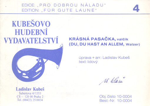 Krásná pasačka valčík = Du, du hast an allem : Walzer