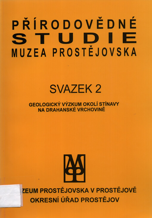 Geologický výzkum okolí Stínavy na Drahanské vrchovině : (projekt GA ČR č. 205/97/0243)