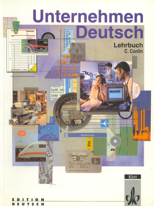 Unternehmen Deutsch : Lehrwerk für Wirtschaftsdeutsch : Lehrbuch