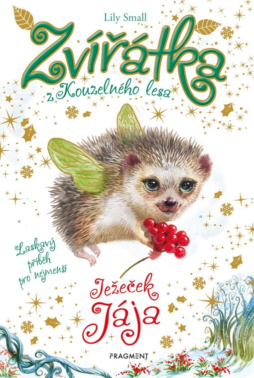 Zvířátka z Kouzelného lesa. Ježeček Jája