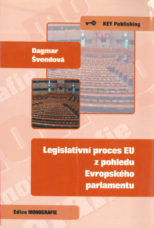 Legislativní proces EU z pohledu Evropského parlamentu : (na příkladu tzv. 