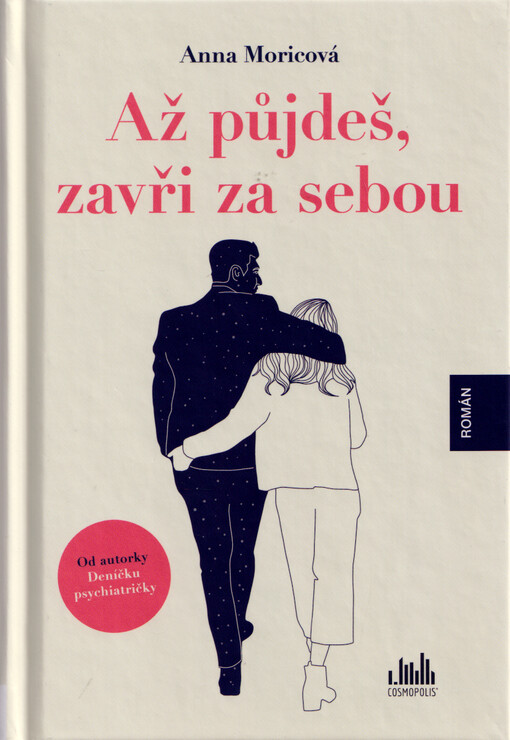 Až půjdeš, zavři za sebou