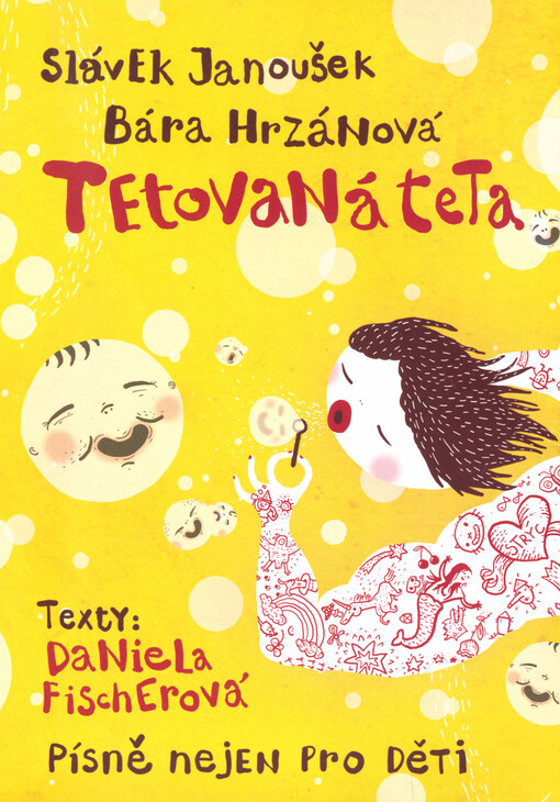 Tetovaná teta : písně nejen pro děti