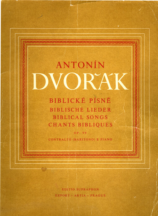 Biblické písně op. 99 : kritické vydání podle skladatelova rukopisu = Biblische Lieder : Op. 99 : kritische Ausgabe nach dem Manuskript des Komponisten