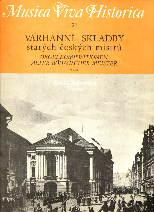 Varhanní skladby starých českých mistrů Orgelkompositionen alter böhmischer Meister