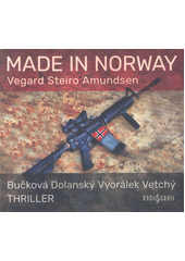 Made in Norway  (odkaz v elektronickém katalogu)
