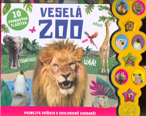 Veselá zoo : poznejte zvířata v zoologické zahradě!