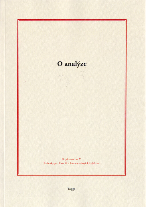 O analýze : studie k chápání logiky v Aristotelových Prvních analytikách