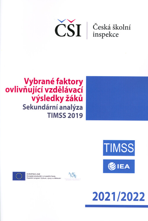 Vybrané faktory ovlivňující vzdělávací výsledky žáků : sekundární analýza TIMSS 2019
