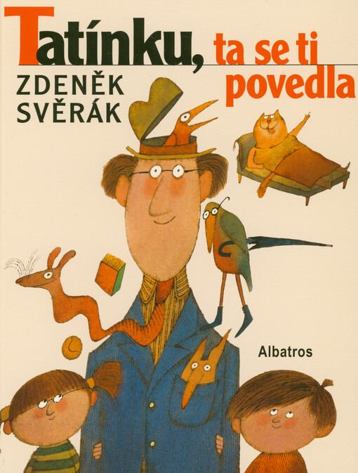Tatínku, ta se ti povedla