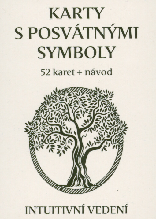 Karty s posvátnými symboly : intuitivní vedení