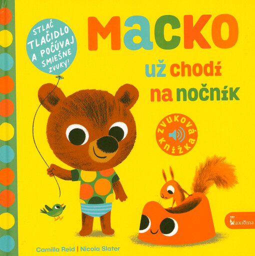 Macko už chodí na nočník
