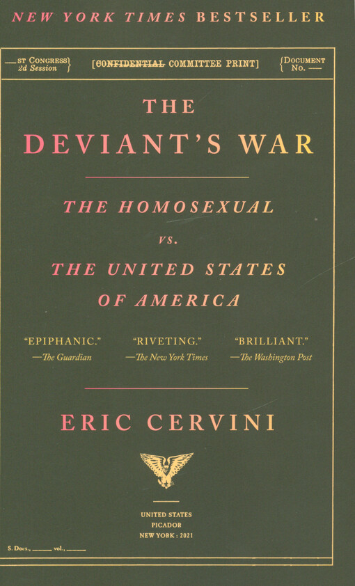 The deviant's war : the homosexual vs. the United States of America