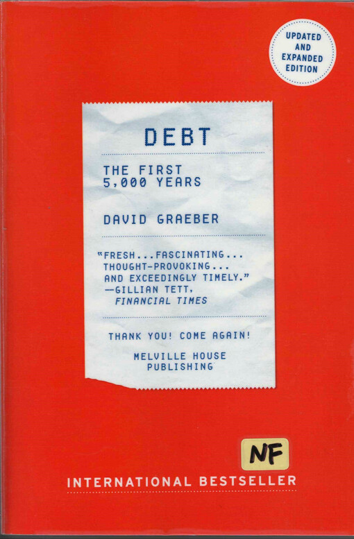Debt : the first 5,000 years