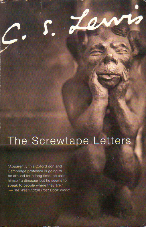 The Screwtape letters with Screwtape proposes a toast