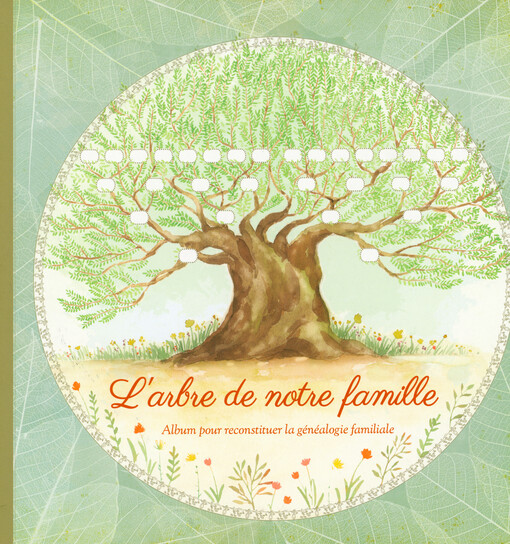 L'arbre de notre famille