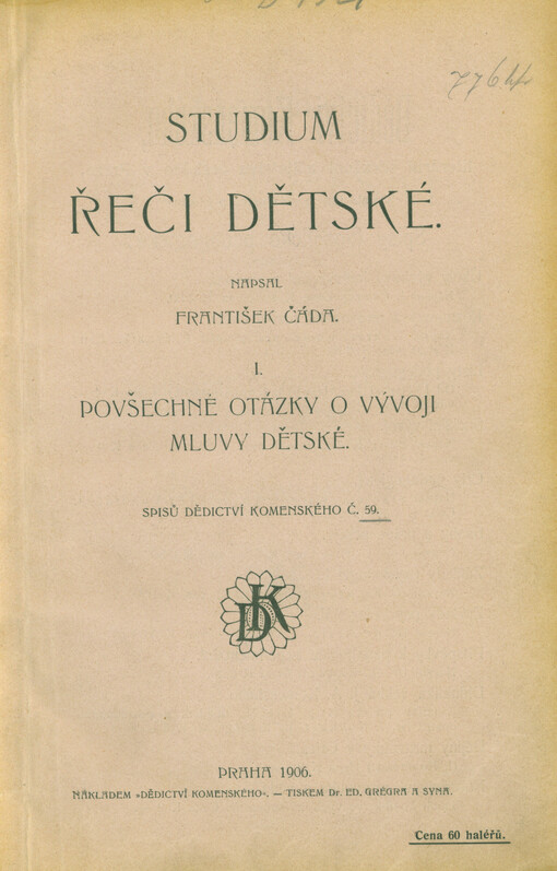 Studium řeči dětské. I., Povšechné otázky o vývoji mluvy dětské