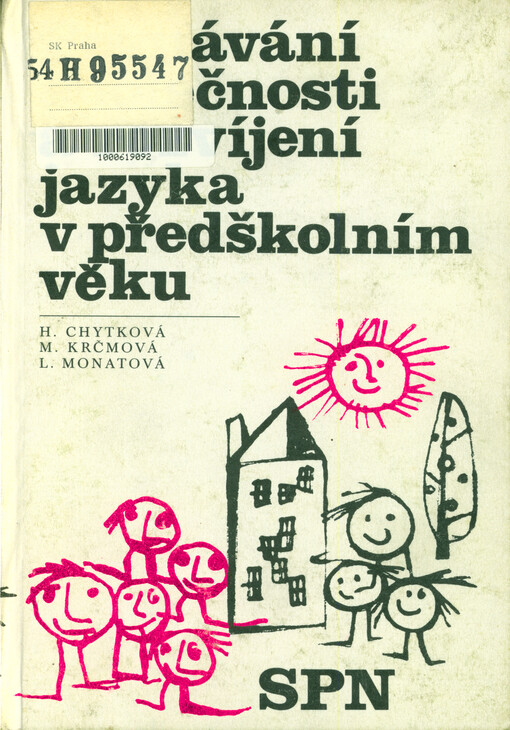 Poznávání společnosti a rozvíjení jazyka v předškolním věku : (metodika)