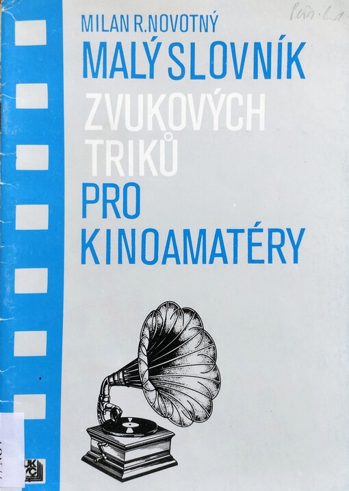 Malý slovník zvukových triků pro kinoamatéry / 