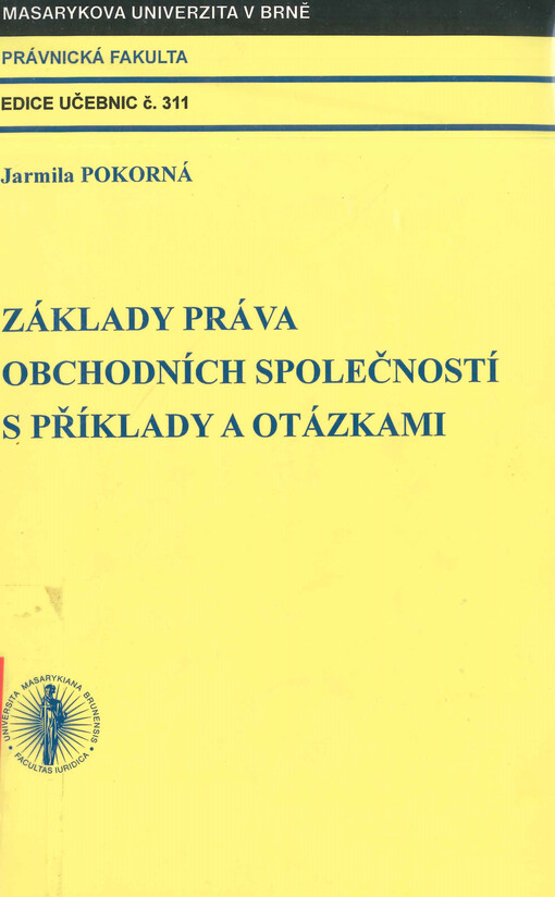 Základy práva obchodních společností s příklady a otázkami