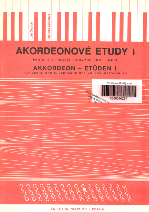 Akordeonové etudy. I, Pro 2. a 3. ročník lidových škol umění = Akkordeon-Etüden. I, Für den 2. und 3. Jahrgang der Volkskunstschulen