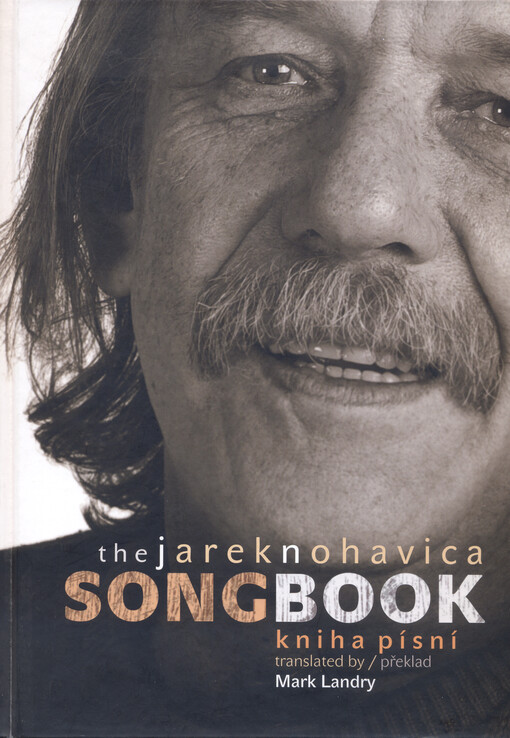 The Jarek Nohavica songbook Kniha písní